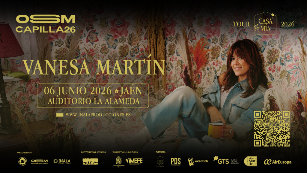 Cartel del concierto de Vanesa Martín en Jaén, con fecha 6 de junio de 2026 en el Auditorio La Alameda, dentro del Tour Casa Mía 2026 y del ciclo OSM Capilla 26.