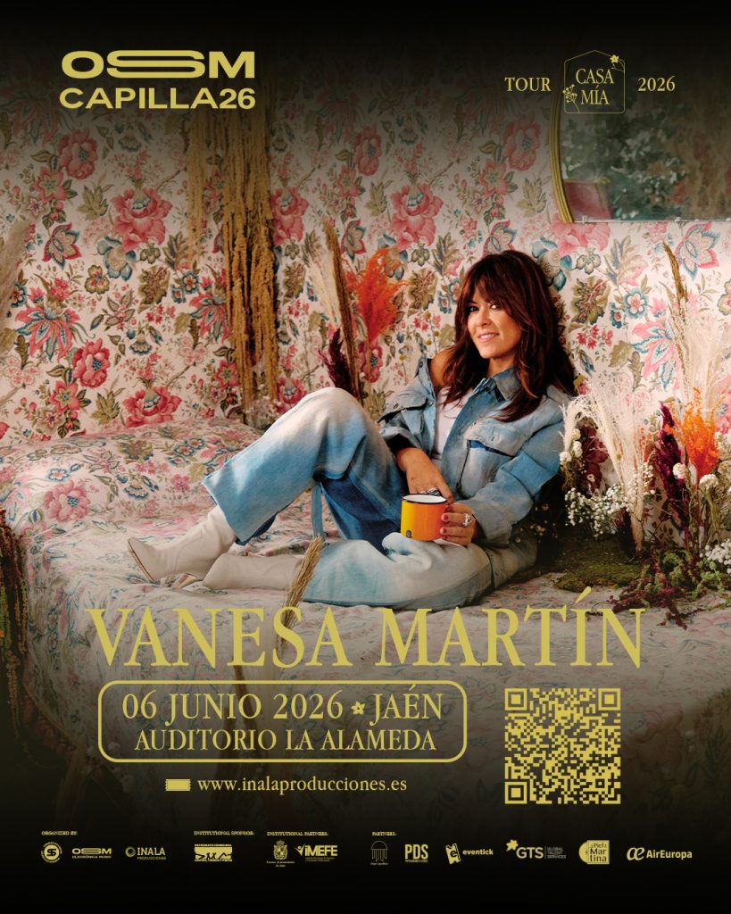 Cartel del concierto de Vanesa Martín en Jaén, con fecha 6 de junio de 2026 en el Auditorio La Alameda, dentro del Tour Casa Mía 2026 y del ciclo OSM Capilla 26.