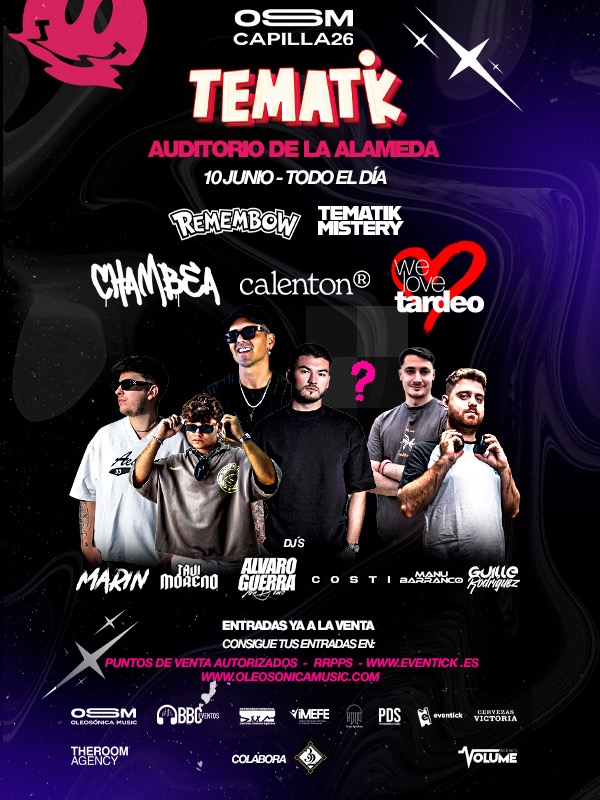 Cartel del evento OSM Capilla 26 Tematik en Jaén, con DJs y artistas como Marín, Javi Moreno, Álvaro Guerra, Costi, Manu Barranco y Guille Rodríguez, celebrado el 10 de junio en el Auditorio de La Alameda.